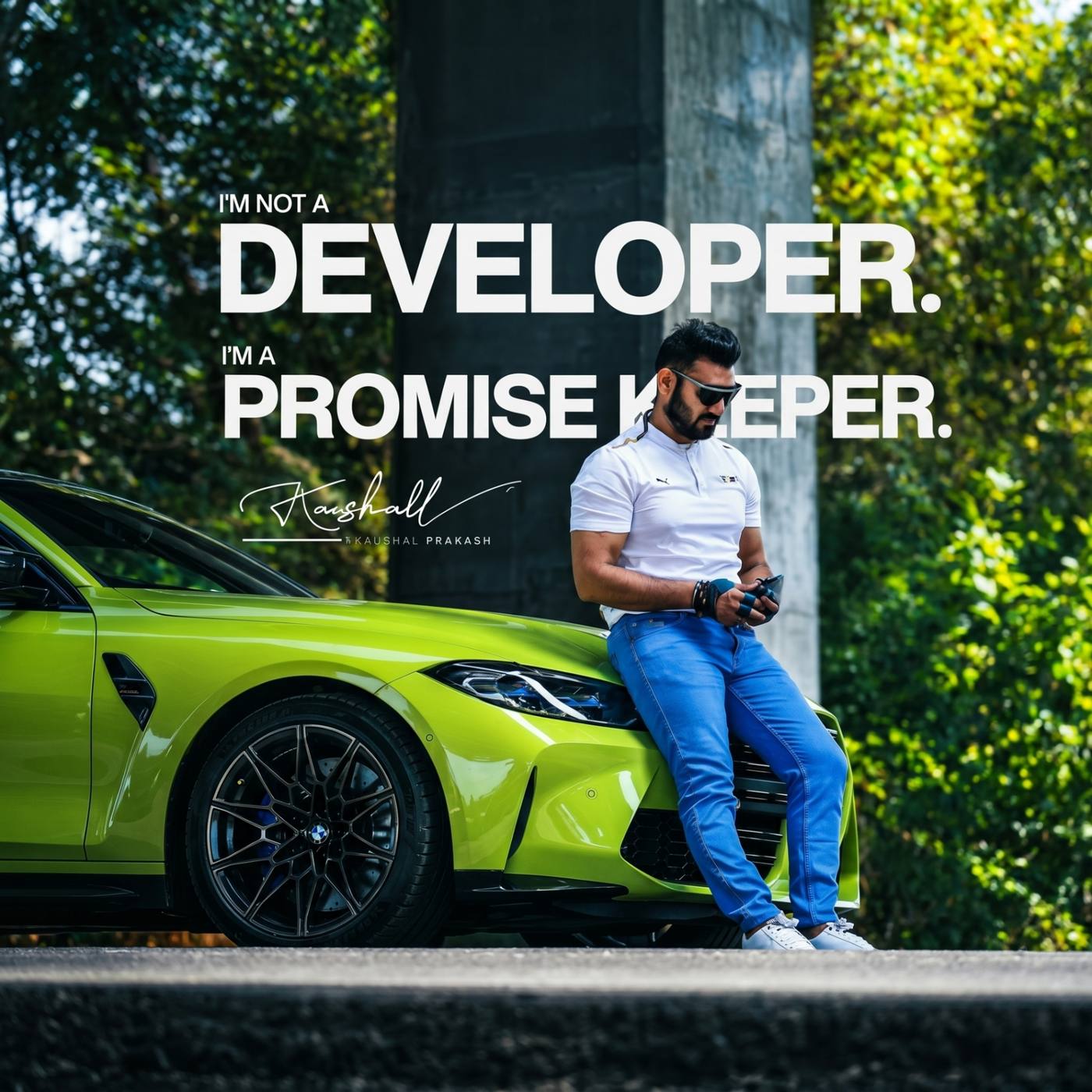 Not a Developer. A Promise Keeper.